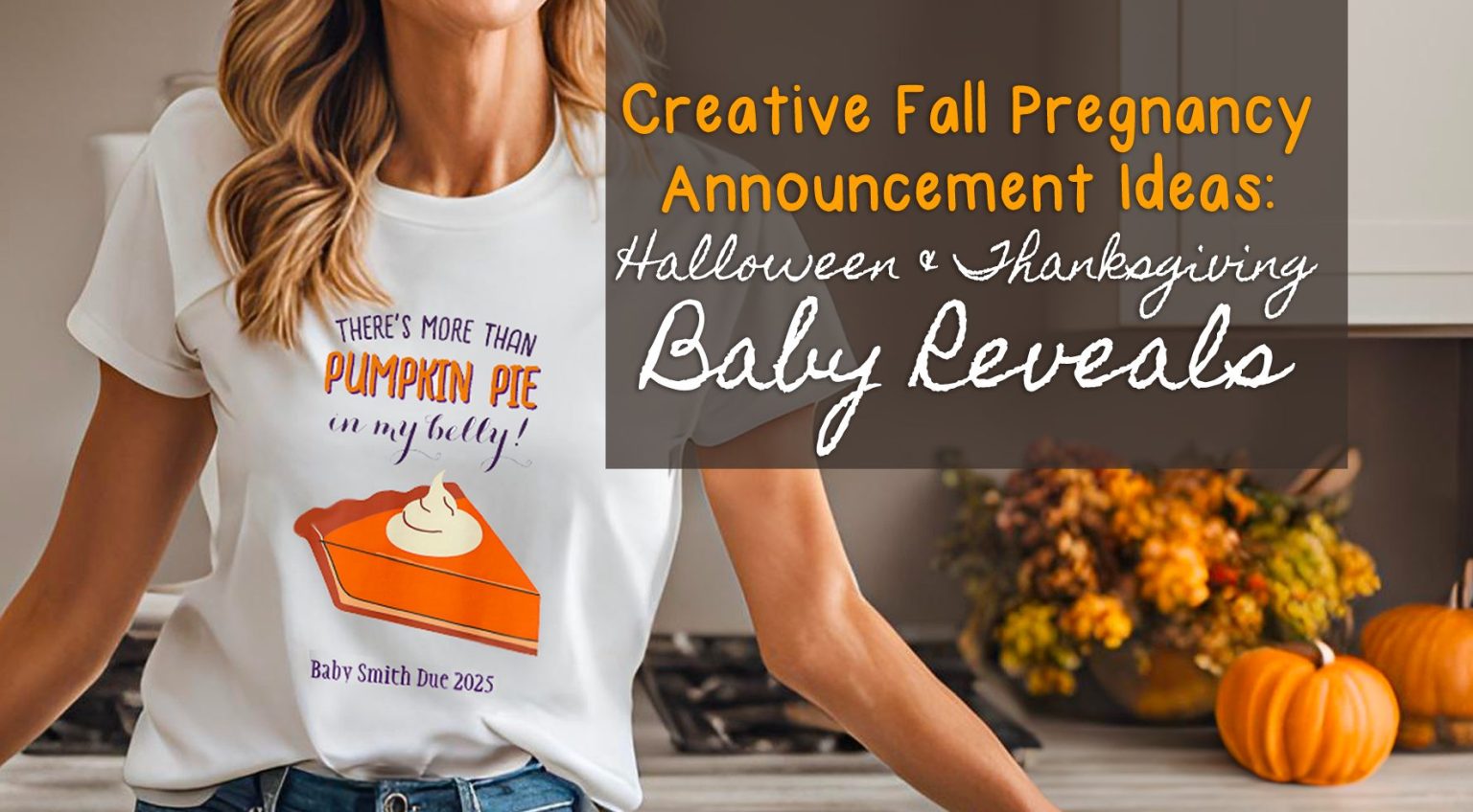 Creative Fall Pregnancy Announcement Ideas: Halloween and Thanksgiving Baby Reveals